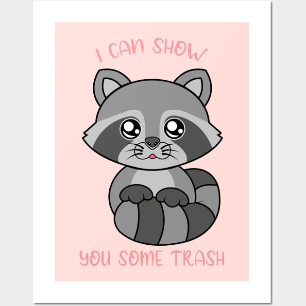 I can show some trash, cute raccoon. Wall Art by JS ARTE